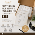 Print-Ready File Setup & Packaging Fee